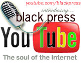 Black Press Channel on YouTube